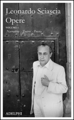 LEONARDO SCIASCIA OPERE I – a cura di Paolo Squillacioti – Adelphi